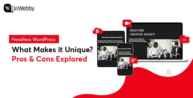 What Makes Headless Word Press Unique Pros Cons Explored 2
